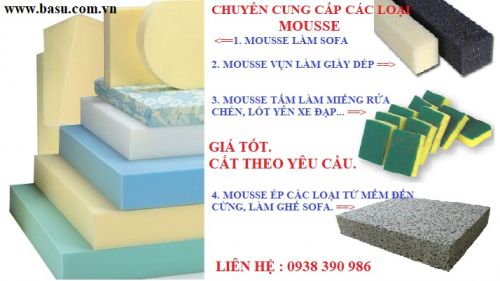 Cung Cấp Mousse giá rẻ, Mút Xốp, Mút ép các loại